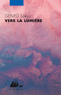 Vers la lumière